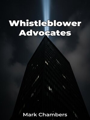 cover image of Whistleblower Advocates